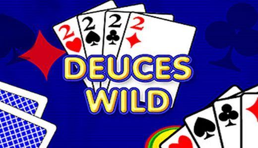 Deuces Wild